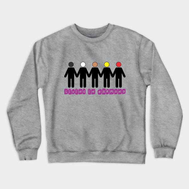 Living in Harmony Crewneck Sweatshirt by hary6371